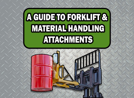 A Guide to Forklift & Material Handling Attachments