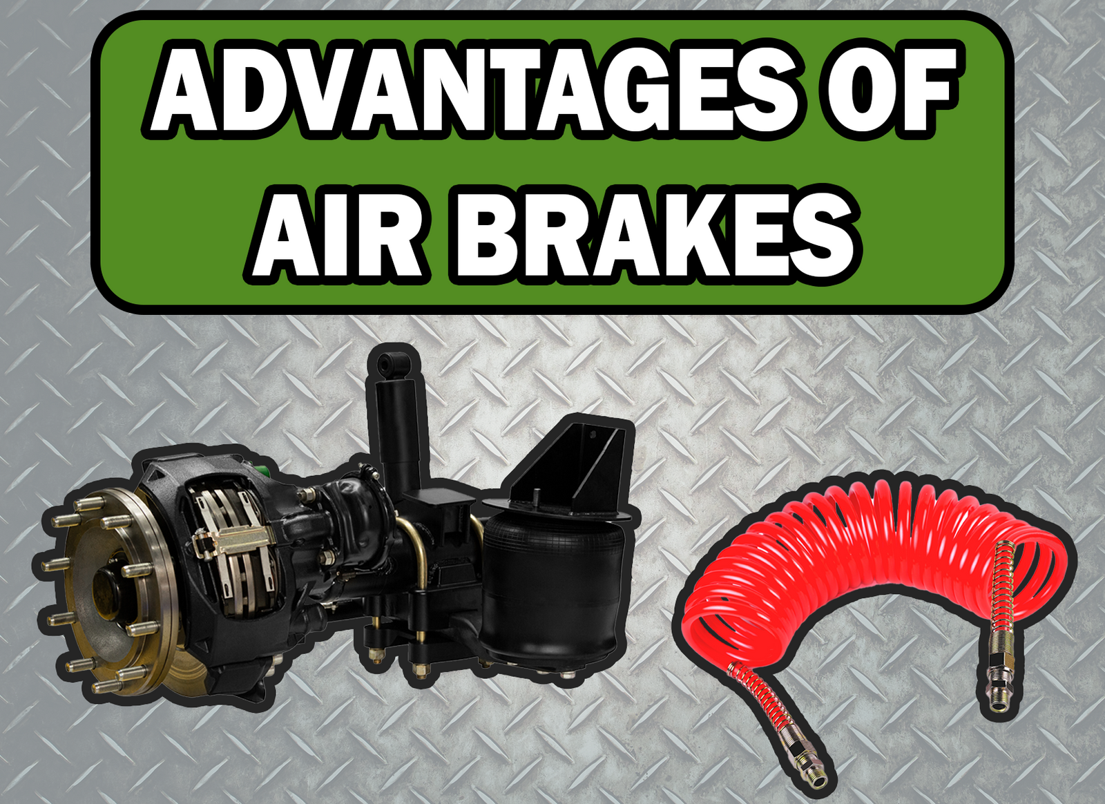 The Advantages of Air Brakes