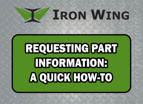 Iron Wing - How To Request Part Information