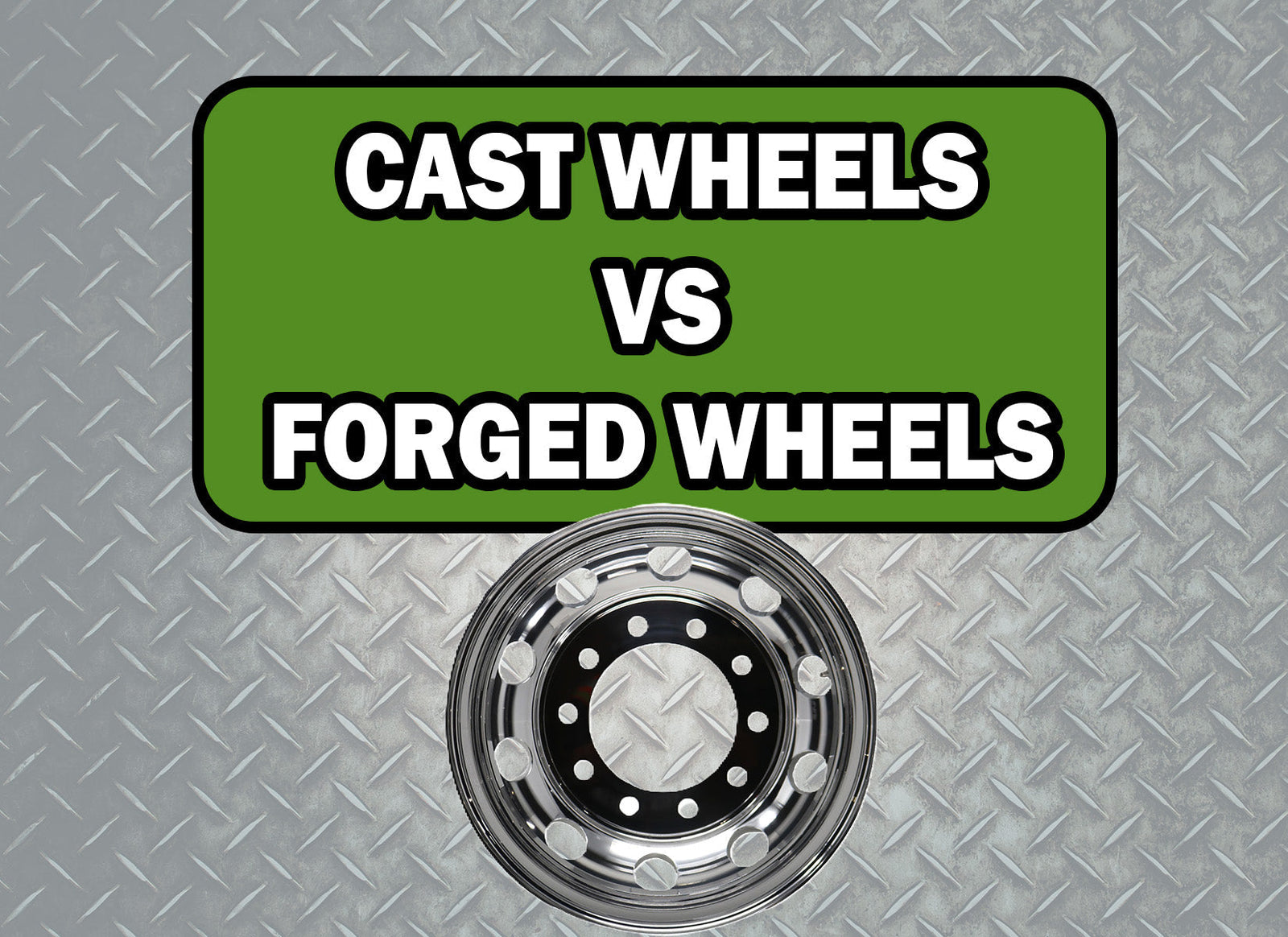 Cast Wheels vs Forged Wheels