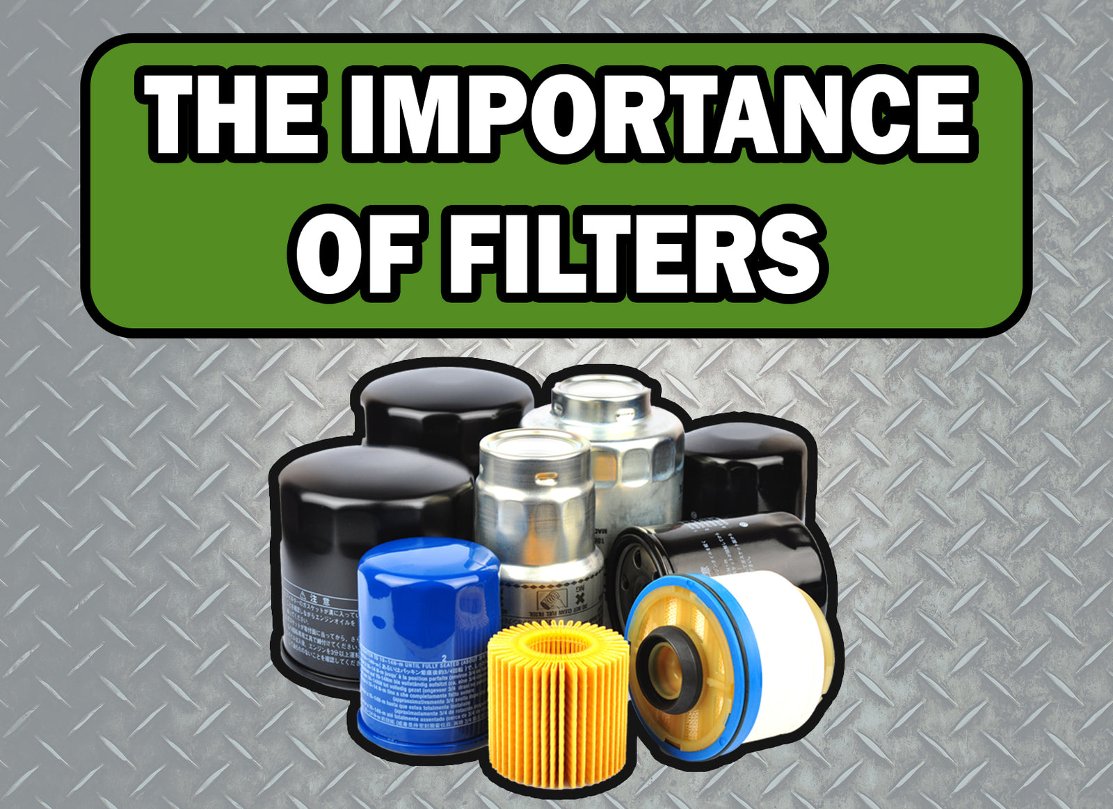The Importance of Filters