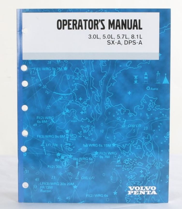 VOLVO PENTA ­-­ 7749034 ­-­ OPERATORS MANUAL 3.0L 5.0L  5.7L  8.1L SX-A  DPS-A