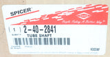 DANA SPICER ­-­ 2-40-2841 ­-­ DRIVE TUBE SHAFT FOR  2.500X.083 TUBING