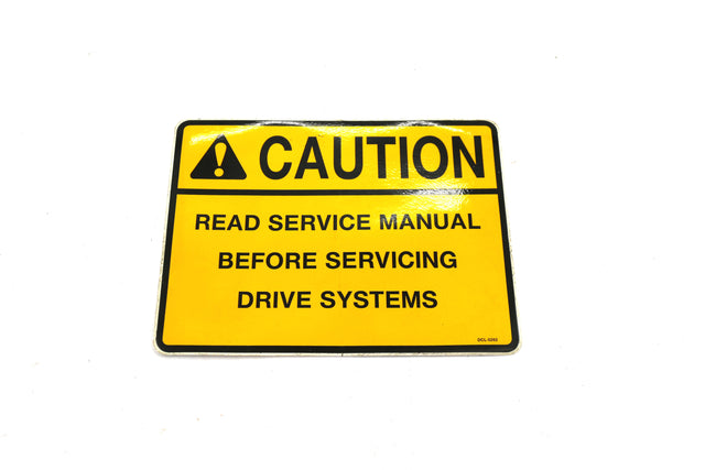 SCHWARZE ­-­ 21077 ­-­ CAUTION READ SERVICE MANUAL DECAL