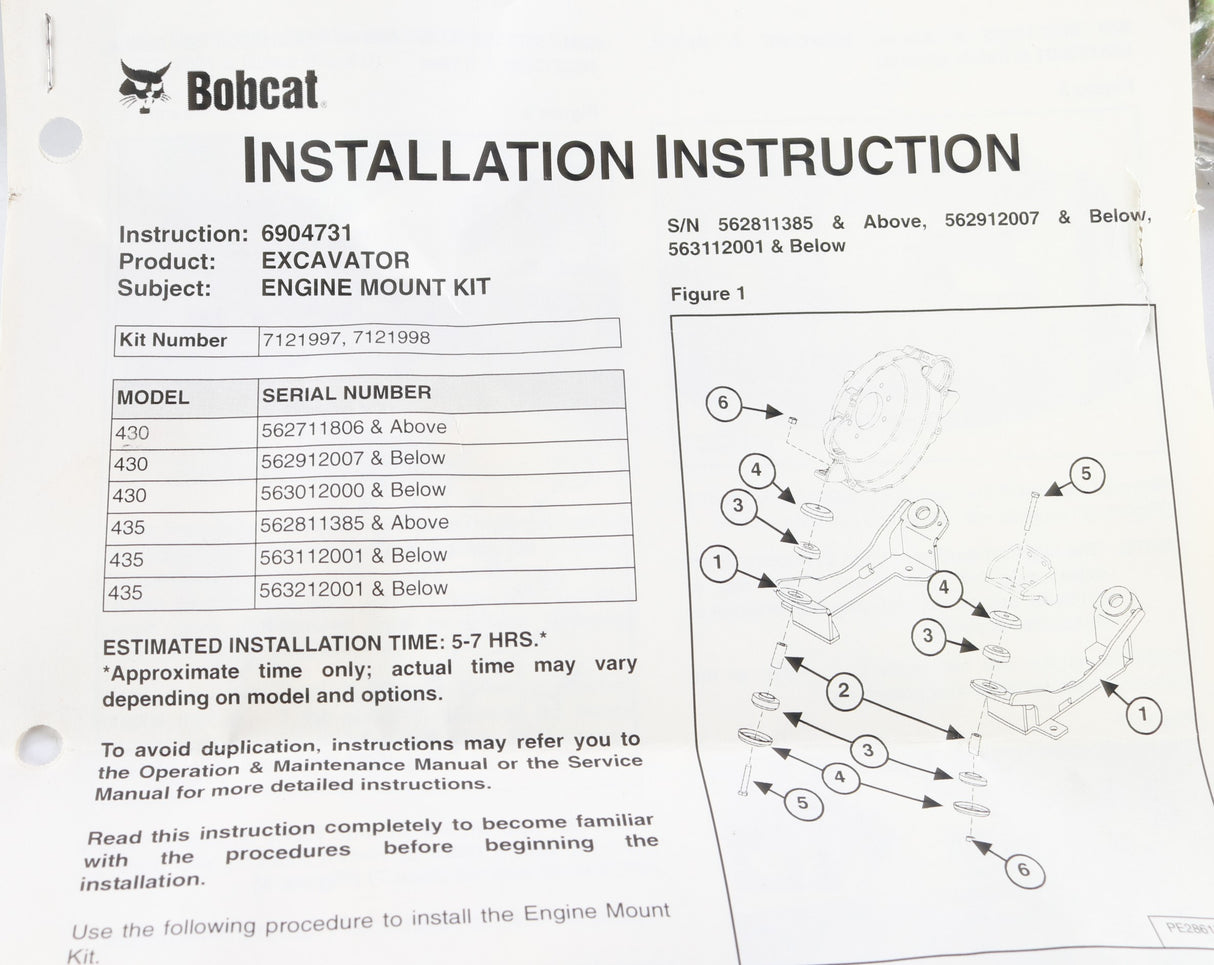 BOBCAT ­-­ 7121998 ­-­ KIT ENGINE MOUNT 430 & 435 EXCAVATOR
