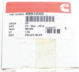 CUMMINS ­-­ 4991240 ­-­ IDLER PULLEY FOR TIER 3 AUTO 6.7L B ENGINE